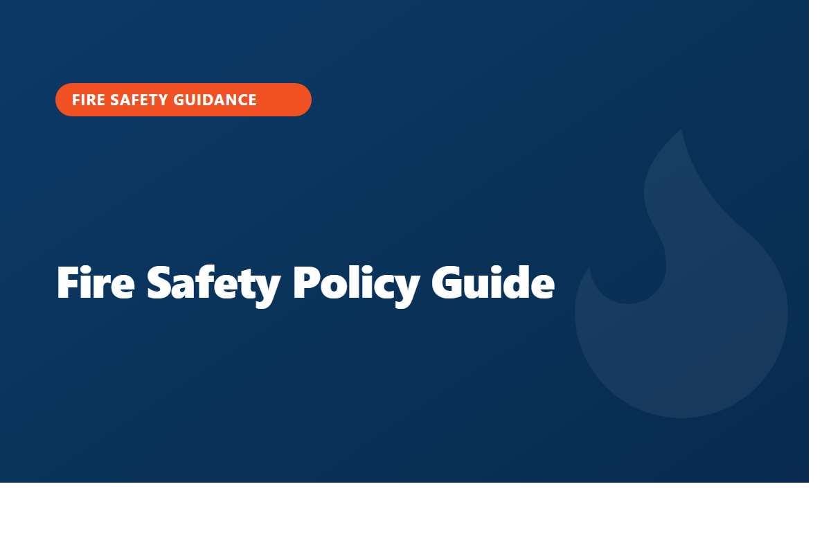 Fire Safety Policy Guide (2026)